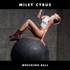 Wreaking Ball - Miley Cyrus