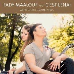 Top2: Fady Maalouf feat. C'est Lena - Wenn es still um uns wird