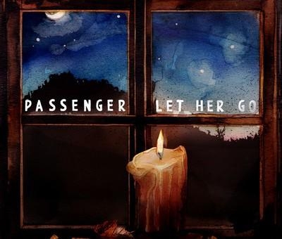 Passanger - Let Her Go