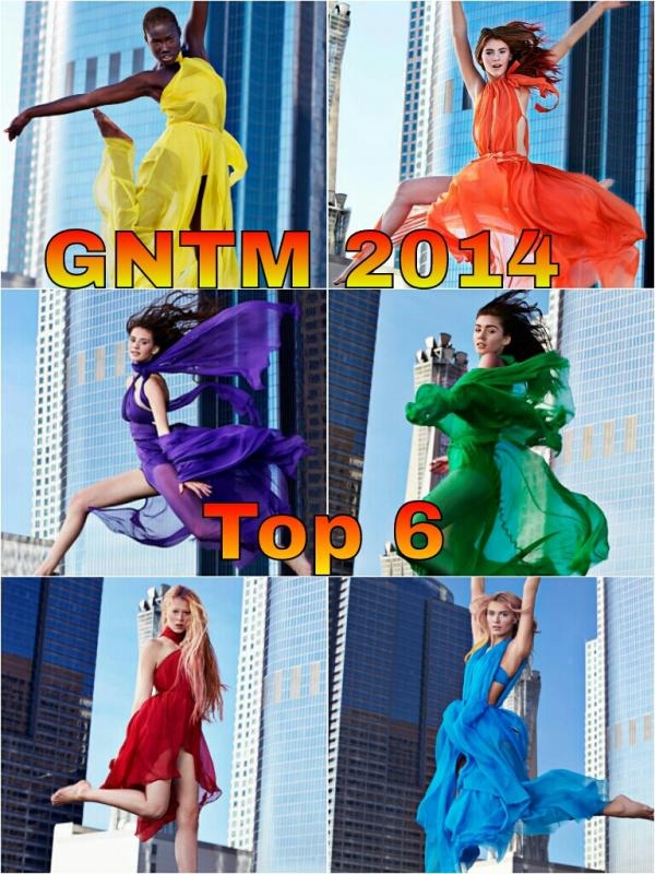GNTM 2014 - Deine Favoritin? -Top 6-