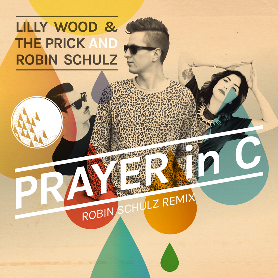 Lilly Wood Feat. The Prack & Robin Schulz - Prayer In C