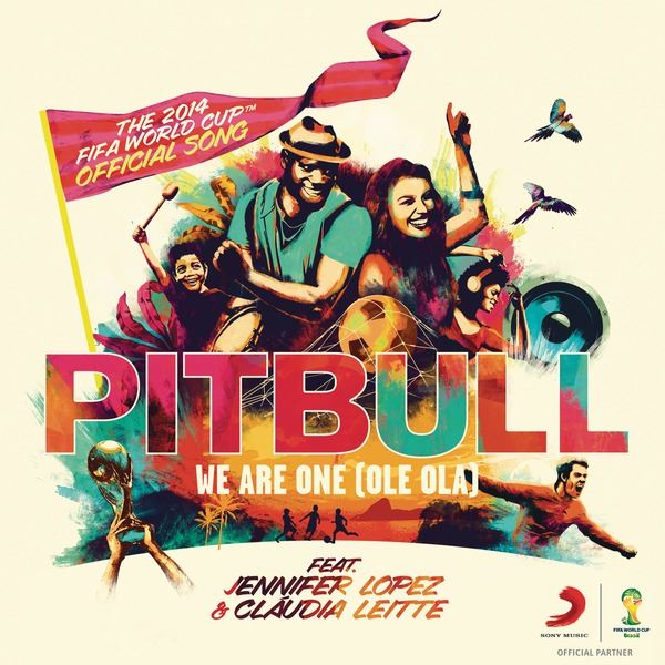 Pitbull Feat. Jennifer Lopez & claudia Leitte - We Are One