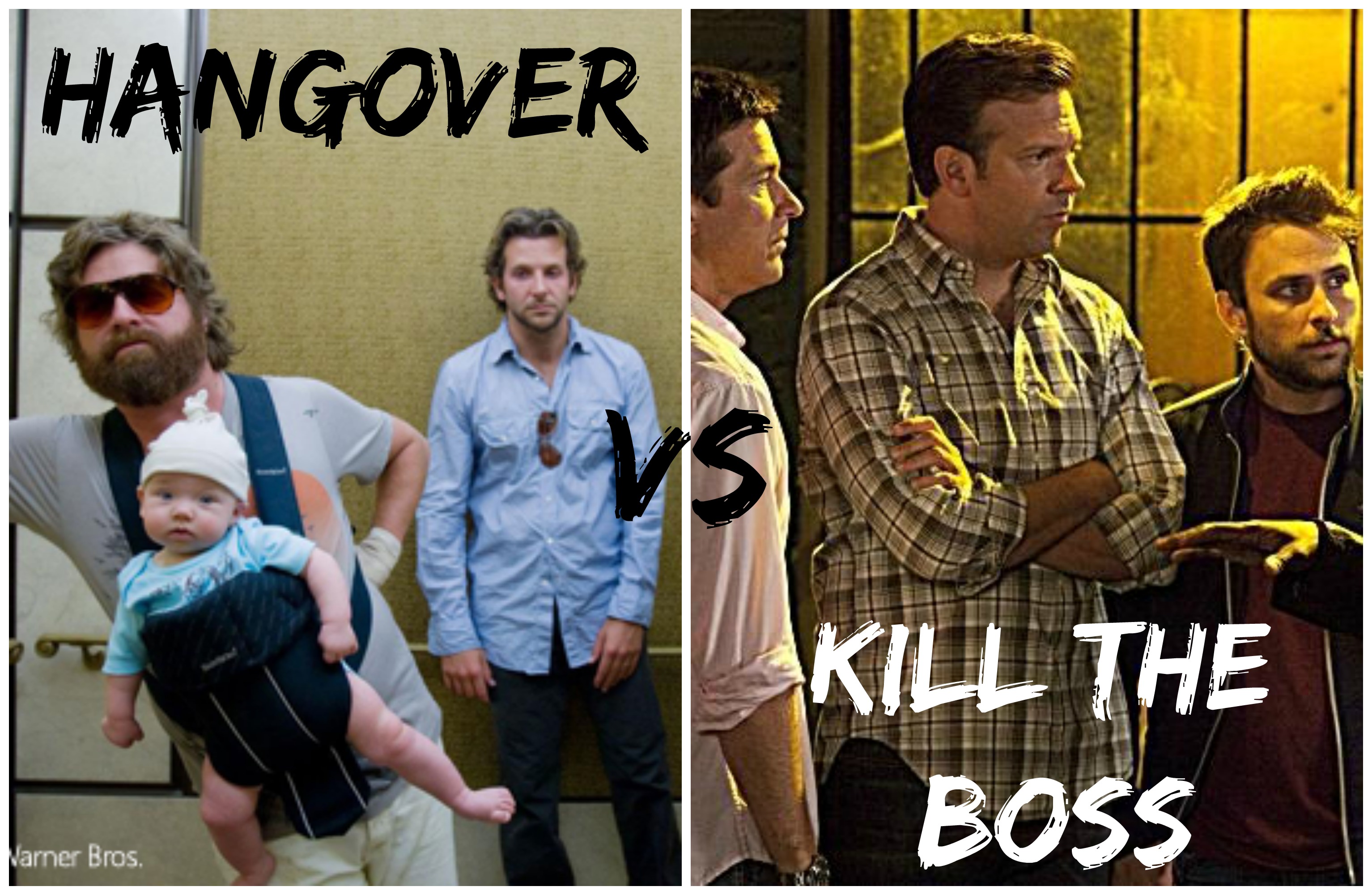 Filmduell: Hangover VS. Kill The Boss?