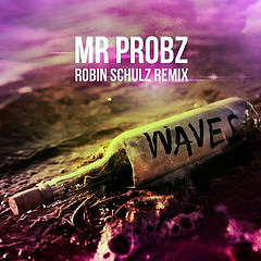 Mr Probz - Waves (Platz 15)