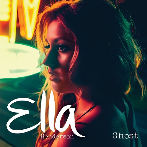 Ghost - Ella Henderson (Tim15)