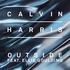 Calvin Harris Feat. Ellie Goulding - Outside