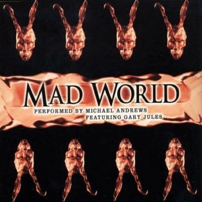 Michael Andrews feat. Gary Jules - Mad World - (Tim15)