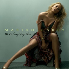 Mariah Carey - We Belong Together - (musicfreak97)