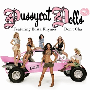 Pussycat Dolls feat Busta Rhymes - Don't Cha - (teigelkampphil)