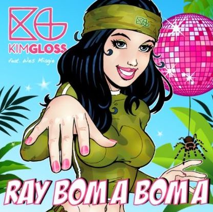 Kim Gloss - Ray Bom A Bom A