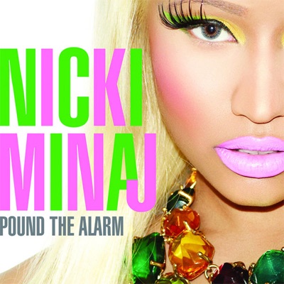 Nicki Minaj - Pound The Alarm // Jahr 2012 // (dsdssuperfan)