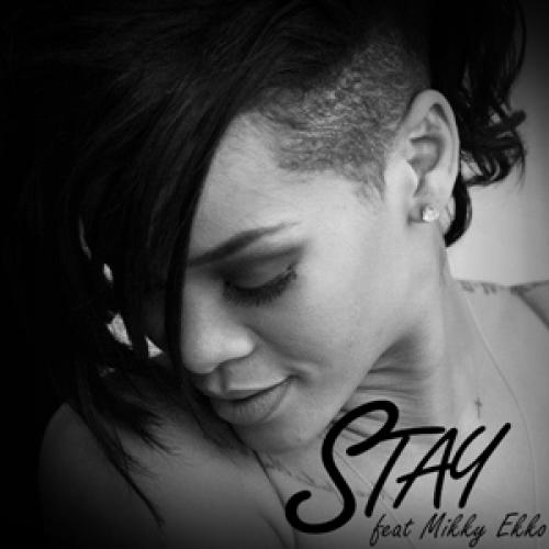 Stay - Rihanna feat. Mikky Ekko (Timmy)