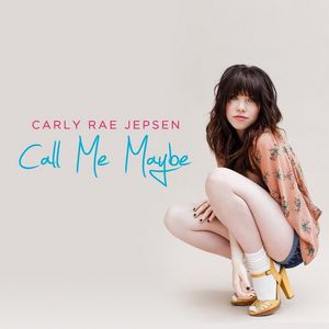 Call Me Maybe von Carly Rae Jepsen