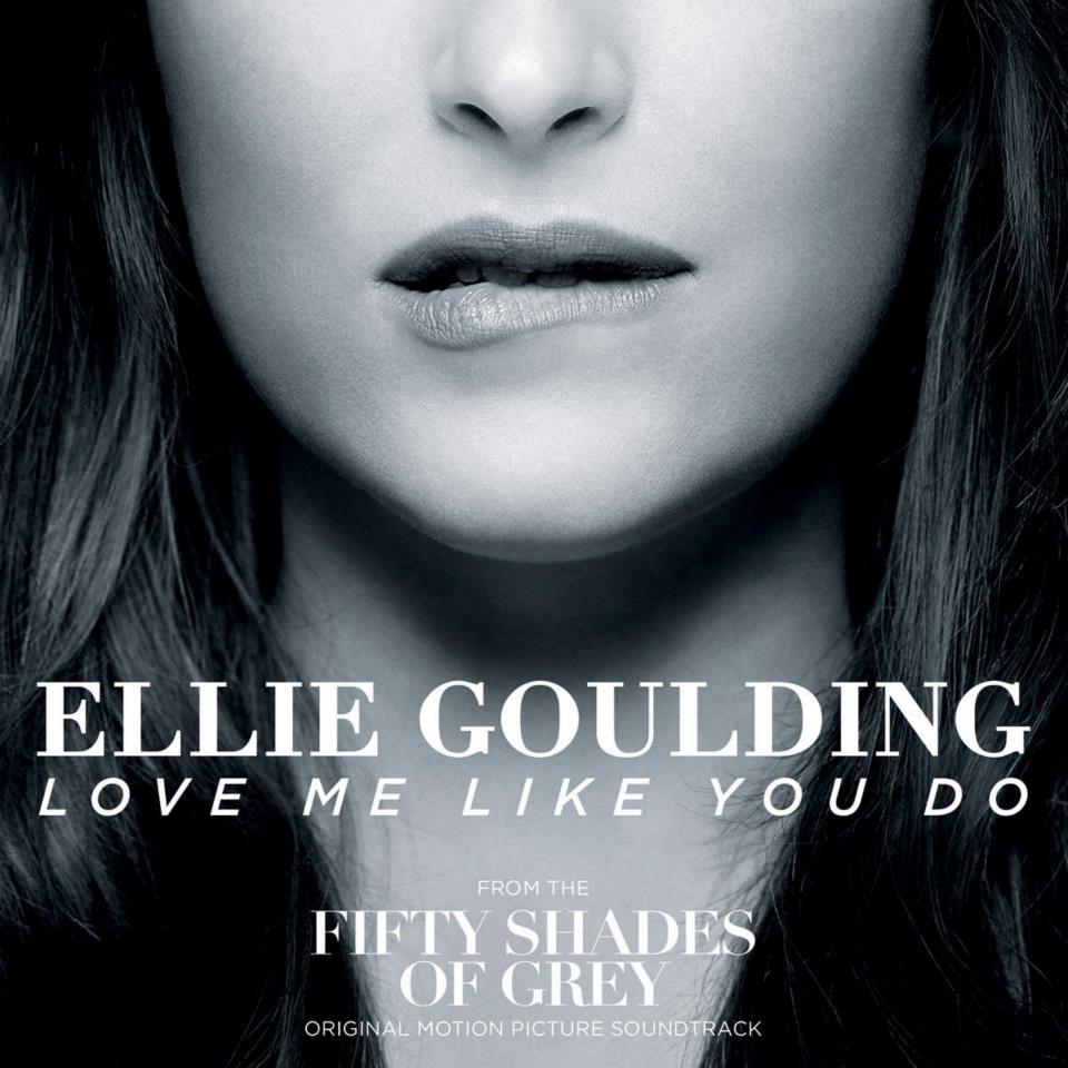 Love Me Like You Do von Ellie Goulding