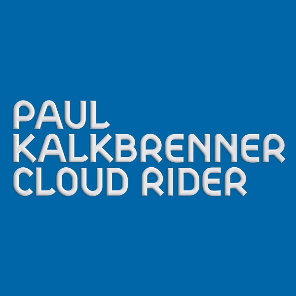 Cloud Rider - Paul Kalkbrenner