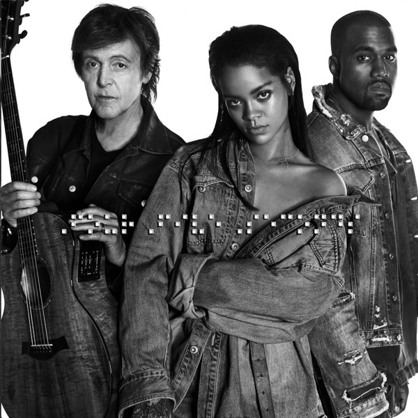 FourFiveSeconds von Rihanna & Kanye West & Paul McCartney