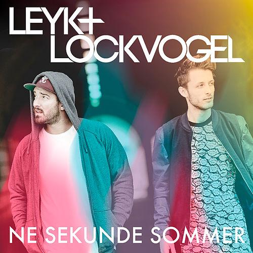 Ne Sekunde Sommer von Leyk & Lockvogel