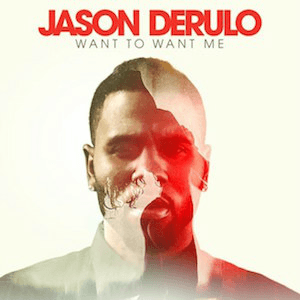 Want To Want Me - Jason Derulo