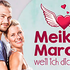 Meike & Marcel ... weil ich dich liebe! - (Tim15)