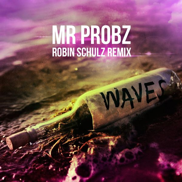 Waves von Mr Probz (music123)