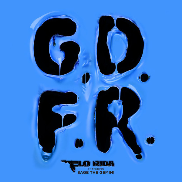 GDFR von Flo Rida