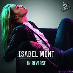 Isabel Ment: In Reverse