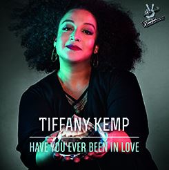 Tiffany Kemp: Have You Ever Been In Love