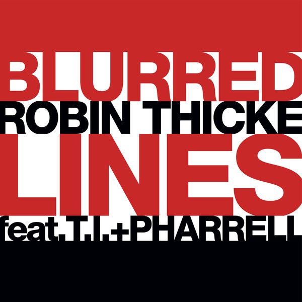 Blurred Lines - Robin Thicke feat. T.I. + Pharrell (Vivian2000)