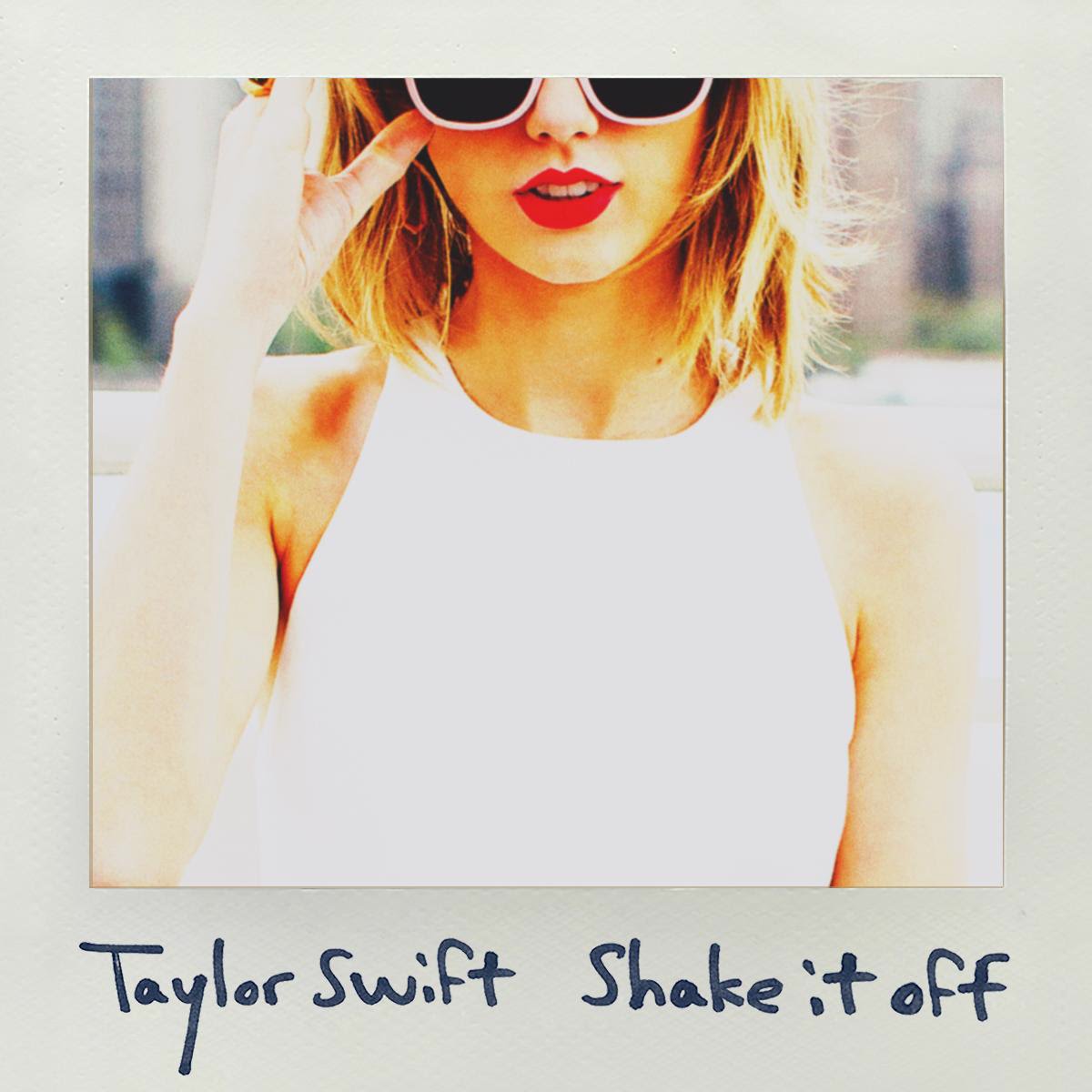 Taylor Swift - Shake It Off