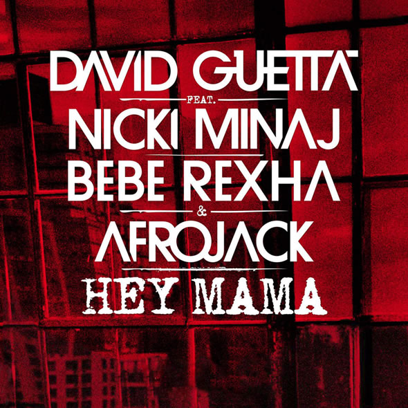 Hey Mama - David Guetta feat. Nicki Minaj feat. Bebe Rexha & Afrojack (musicfreak97)