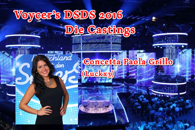 Voycer’s DSDS 2016: Die Castings - Concetta Paola Grillo (Luckx3)