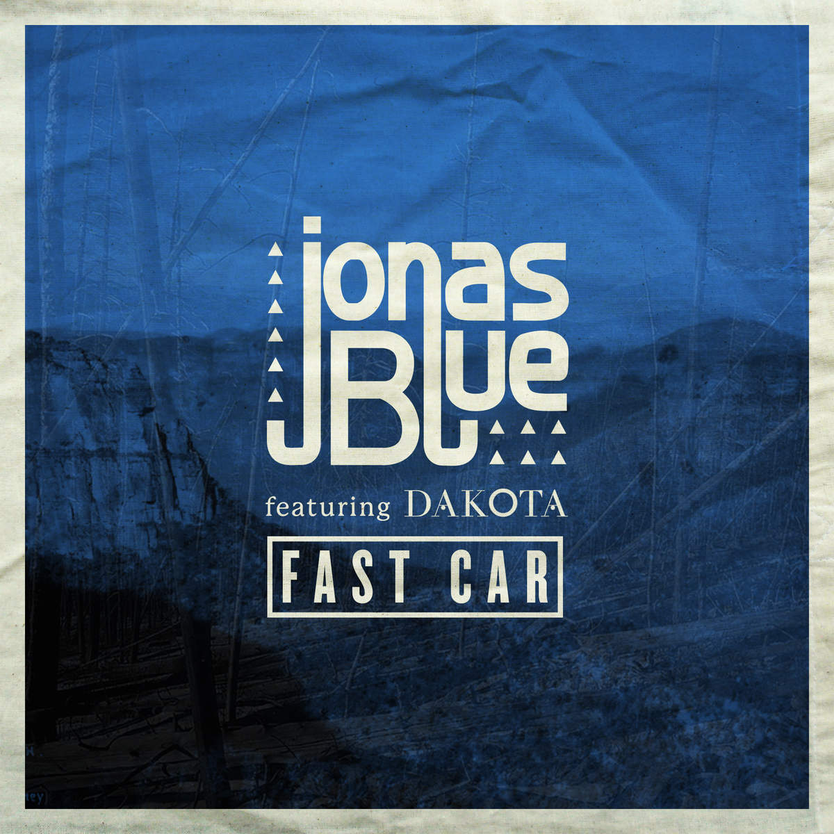 Jonas Blue feat. Dakota - Fast Car