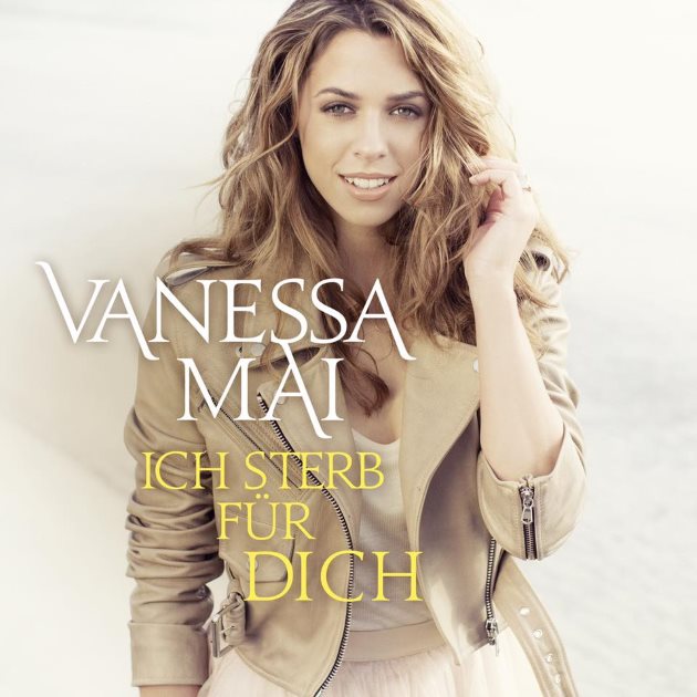 Ich Sterb Für Dich - Vanessa Mai