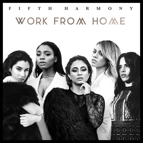 Work From Home - Fifth Harmony