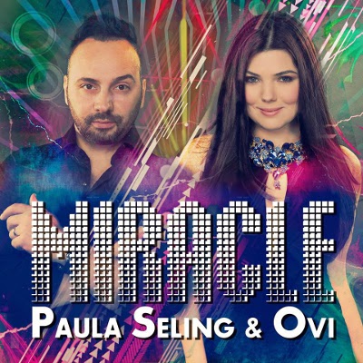 Miracle / Paula Seeling ft Ovi / Romania / x_pasi_x