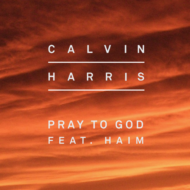 Pray To God Feat. Haim