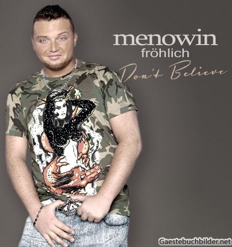 Don't Believe - Menowin Fröhlich