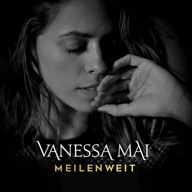 Meilenweit - Vanessa Mai