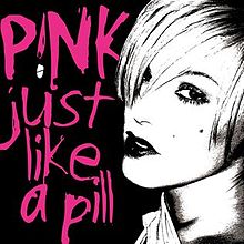 Just Like A Pill - P!nk // Johnny1