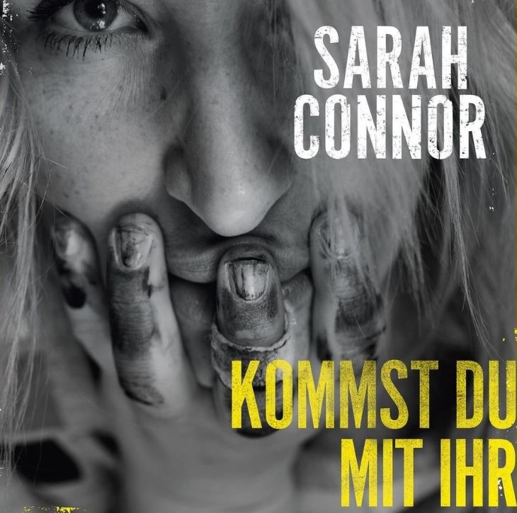 Kommst Du Mit Ihr von Sarah Connor