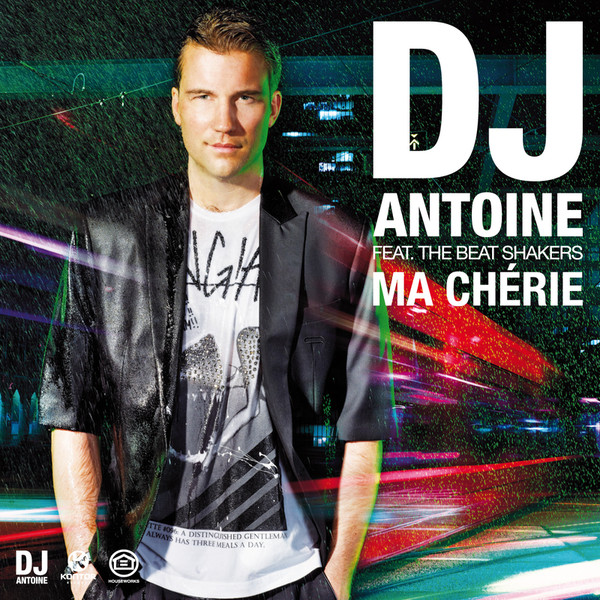 Ma Chérie - DJ Antoine feat. The Beat Shakers // Johnny1