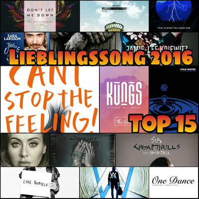 Lieblingssong 2016? -Top 15-