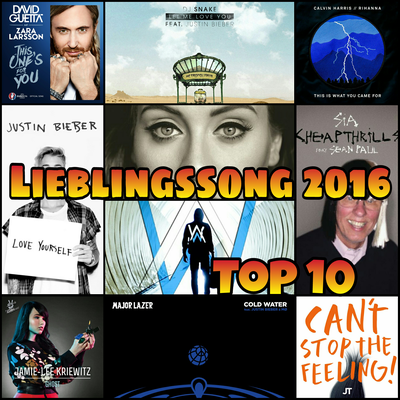 Lieblingssong 2016? -Top 10-