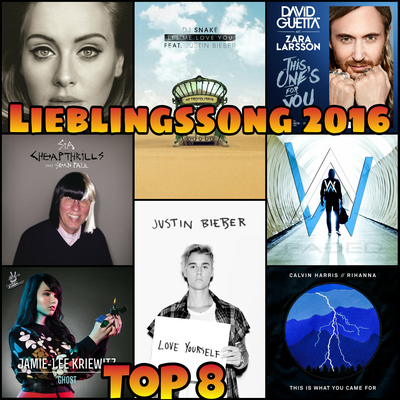 Lieblingssong 2016? -Top 8 -