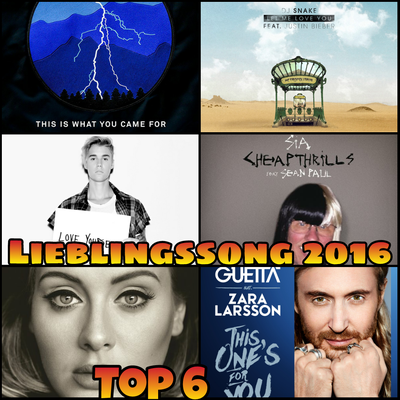 Lieblingssong 2016? -Top 6 -