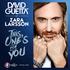 David Guetta Feat. Zara Larsson - This One's For You