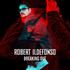 Robert Ildefonso  - "Breaking Out"