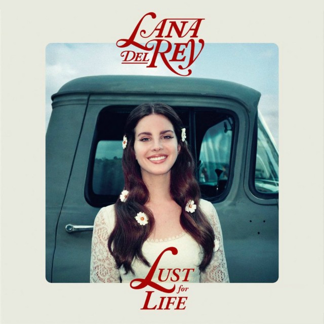 Lust For Life - Lana Del Rey feat. The Weeknd