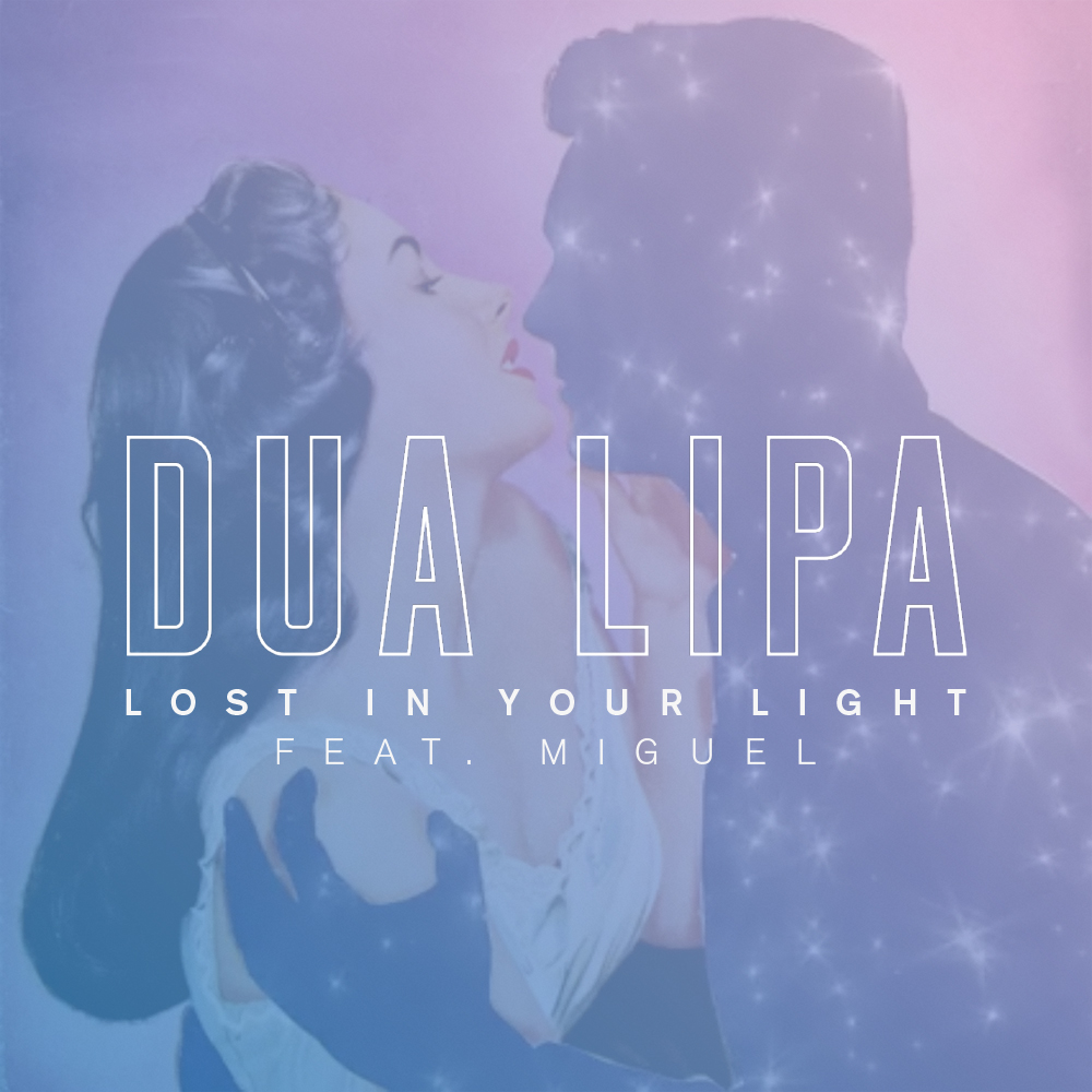 Lost In Your Lights - Dua Lipa feat. Miguel