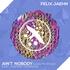 Ain't Nobody - Felix Jaehn feat. Jasmine Thompson // susanfan